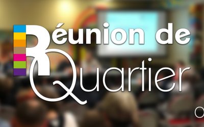 Réunion de quartier – Ouest