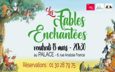 SPECTACLE Les Fables Enchantées