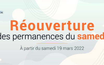 Réouverture des permanences du samedi