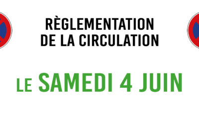 Règlementation de circulation – 4 juin 2022