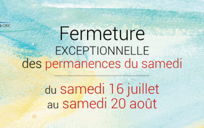 Fermeture exceptionnelle des permanences du samedi
