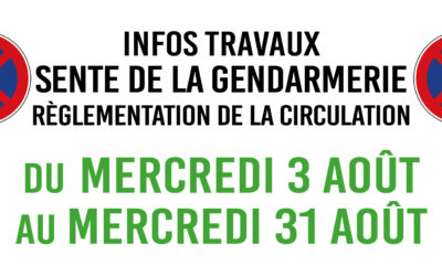 Règlementation de la circulation – travaux sente de la Gendarmerie